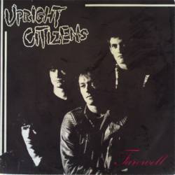 Upright Citizens : Farewell